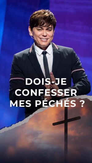 Dois-je confesser mes péchés ?